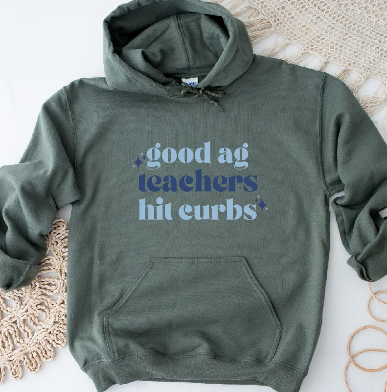 Women's Hooded Sweatshirts with Flannel LiningGood Ag Teachers Hit Curbs Blue Hoodie (S-3XL) Unisex - Multiple Colors!