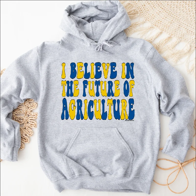 Women's Hooded Sweatshirts with Flannel LiningGroovy I Believe In The Future of Agriculture Hoodie (S-3XL) Unisex - Multiple Colors!