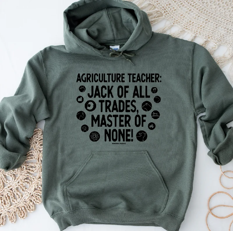 Women's Hooded Sweatshirts with Ribbed LiningAg Teacher: Jack of All Trades, Master of None  Hoodie (S-3XL) Unisex - Multiple Colors!