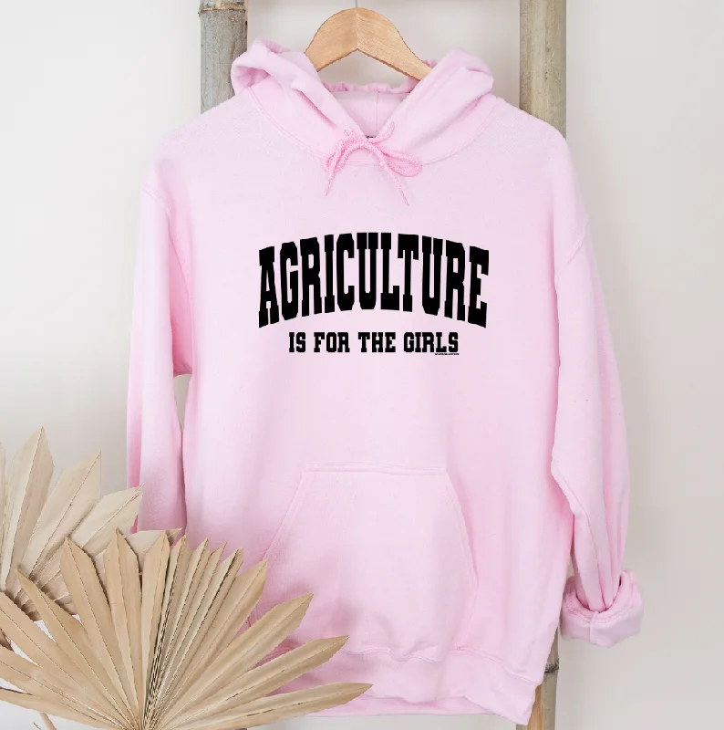 Women's Hooded Sweatshirts with Thermal FabricAgriculture Is For The Girls Hoodie (S-3XL) Unisex - Multiple Colors!