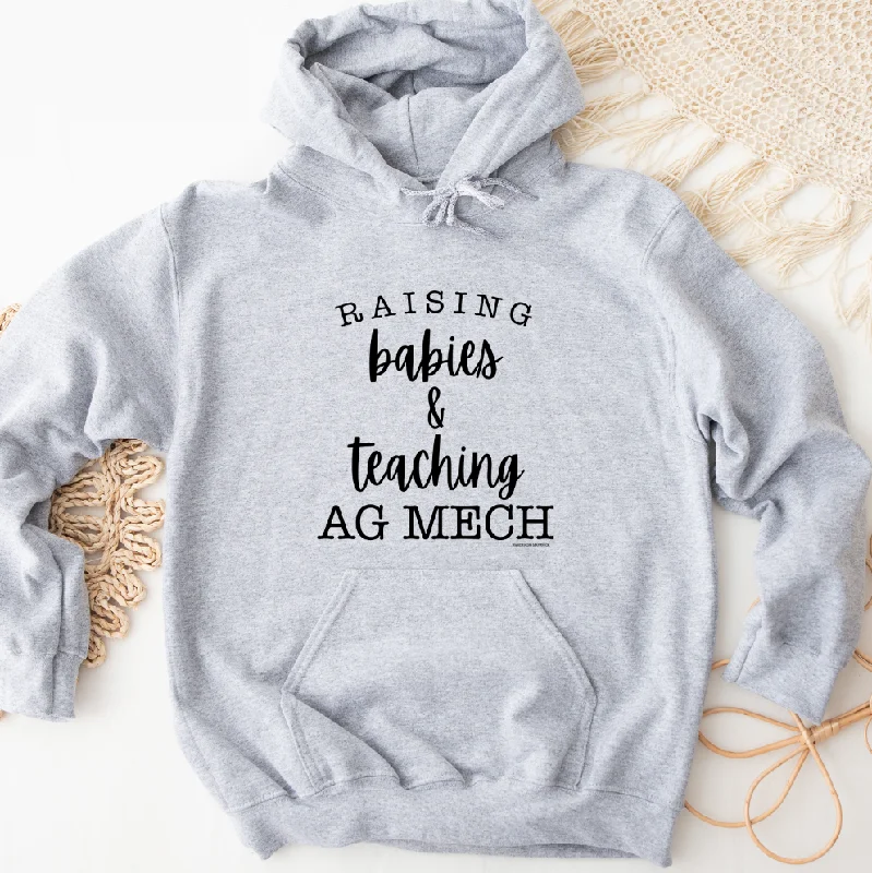 Women's Hooded Sweatshirts with Button ClosureRaising Babies & Teaching Ag Mech Hoodie (S-3XL) Unisex - Multiple Colors!